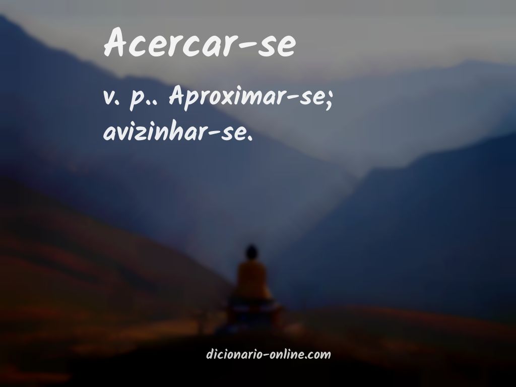 Significado de acercar-se