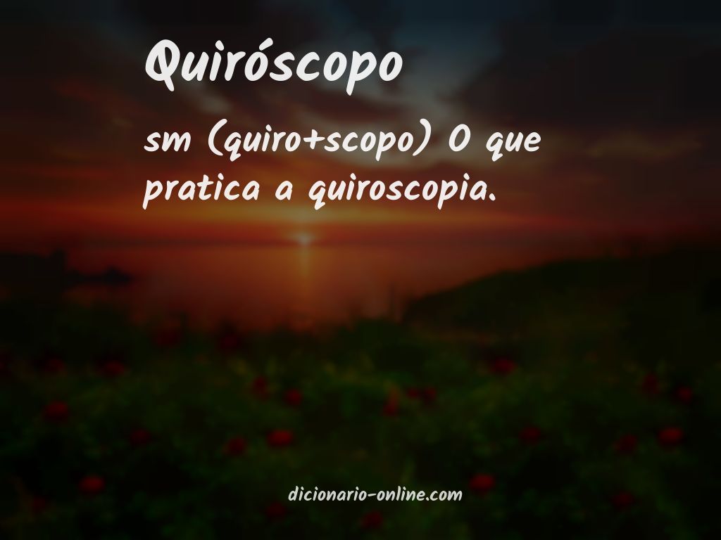 Significado de quiróscopo