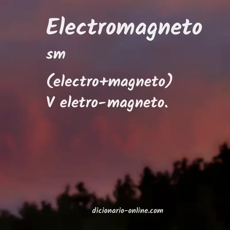 Significado de electromagneto