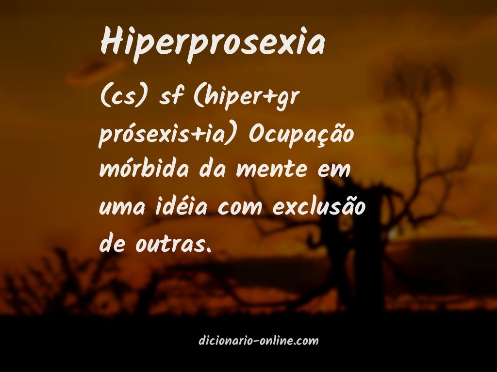 Significado de hiperprosexia