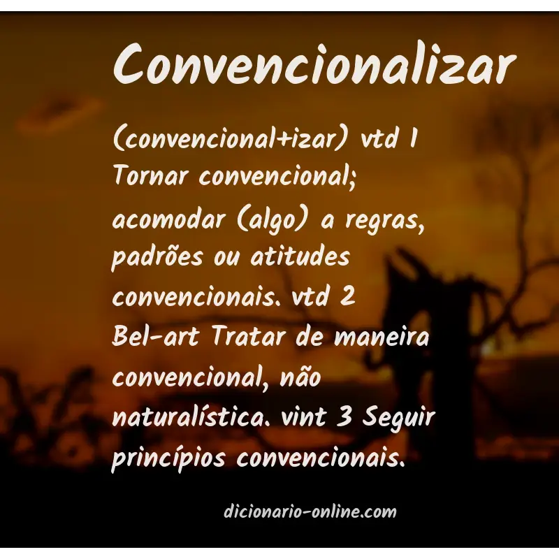 Significado de convencionalizar