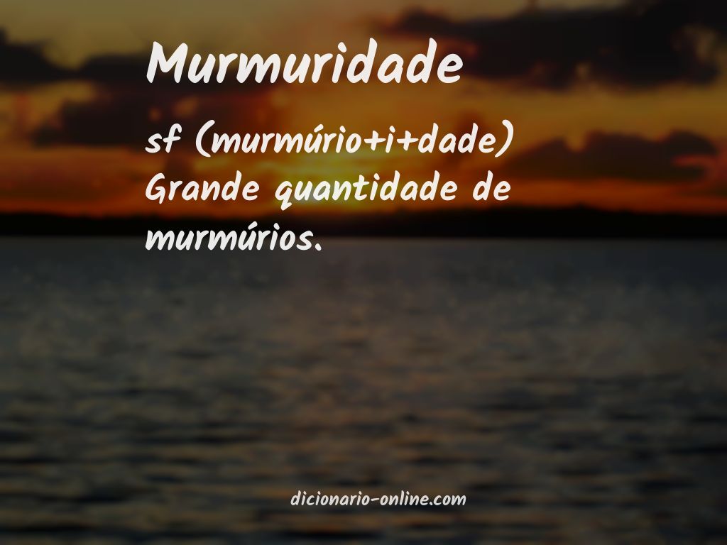 Significado de murmuridade