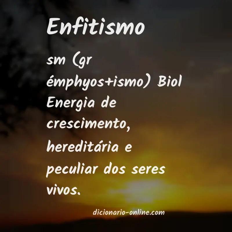 Significado de enfitismo