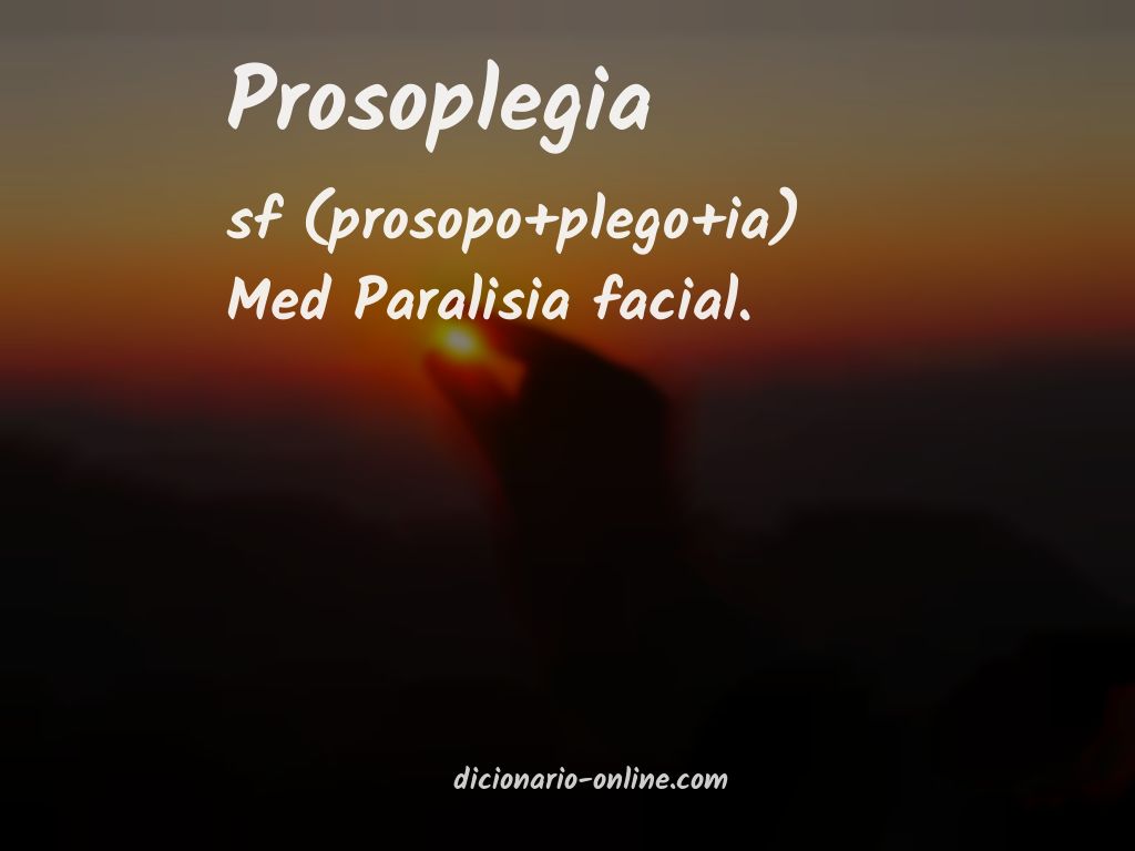 Significado de prosoplegia