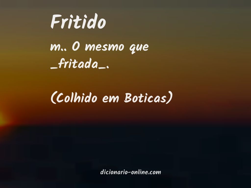 Significado de fritido