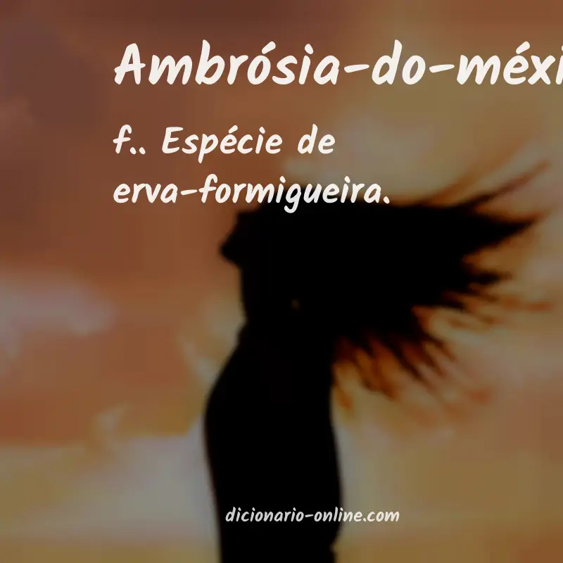 Significado de ambrósia-do-méxico