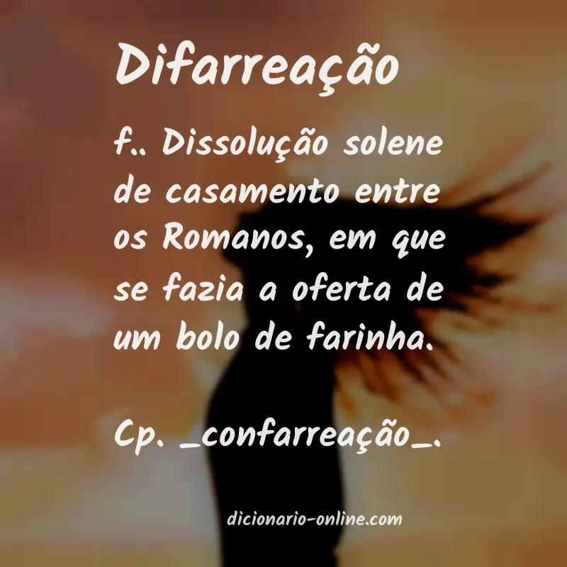Significado de difarreação