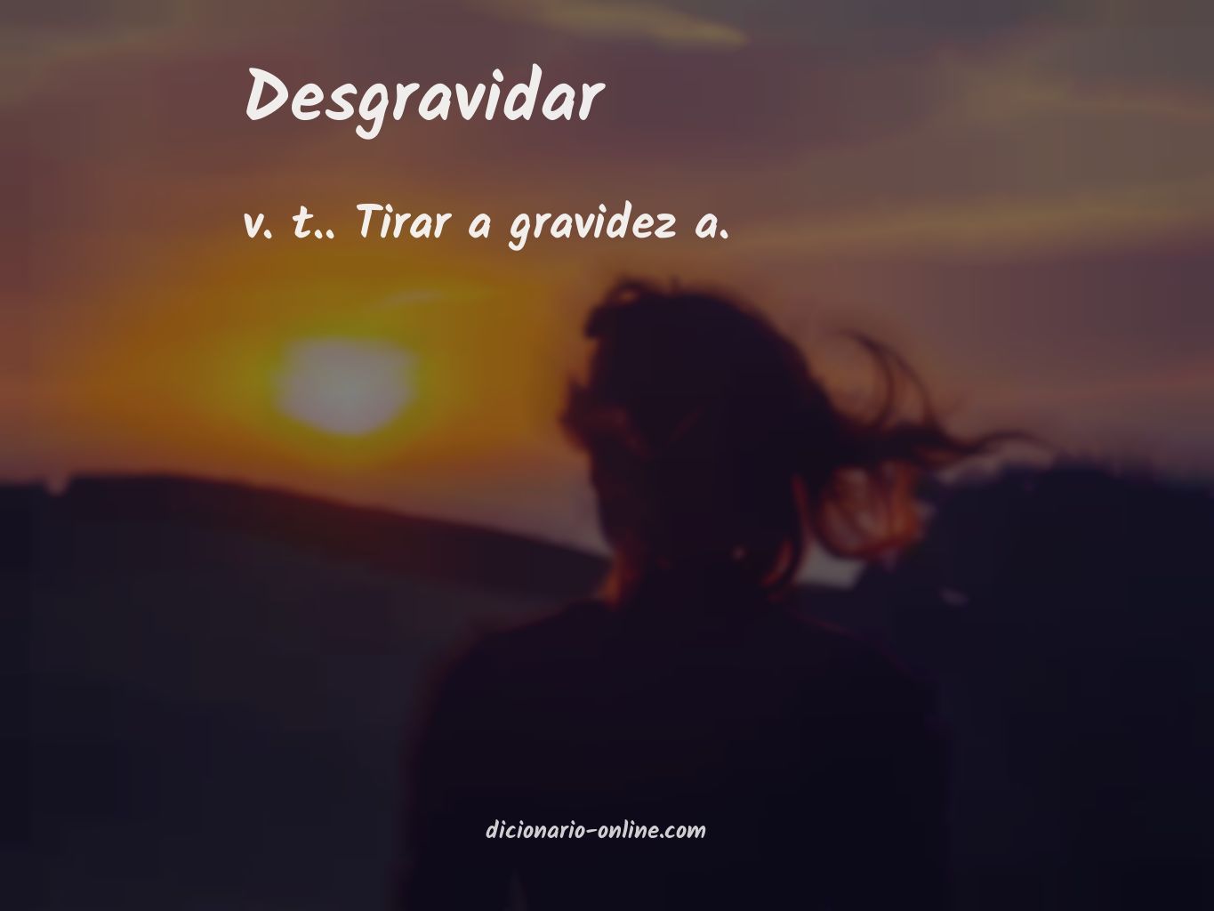 Significado de desgravidar