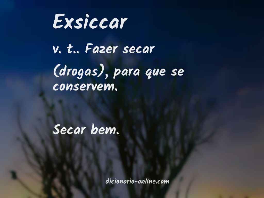 Significado de exsiccar