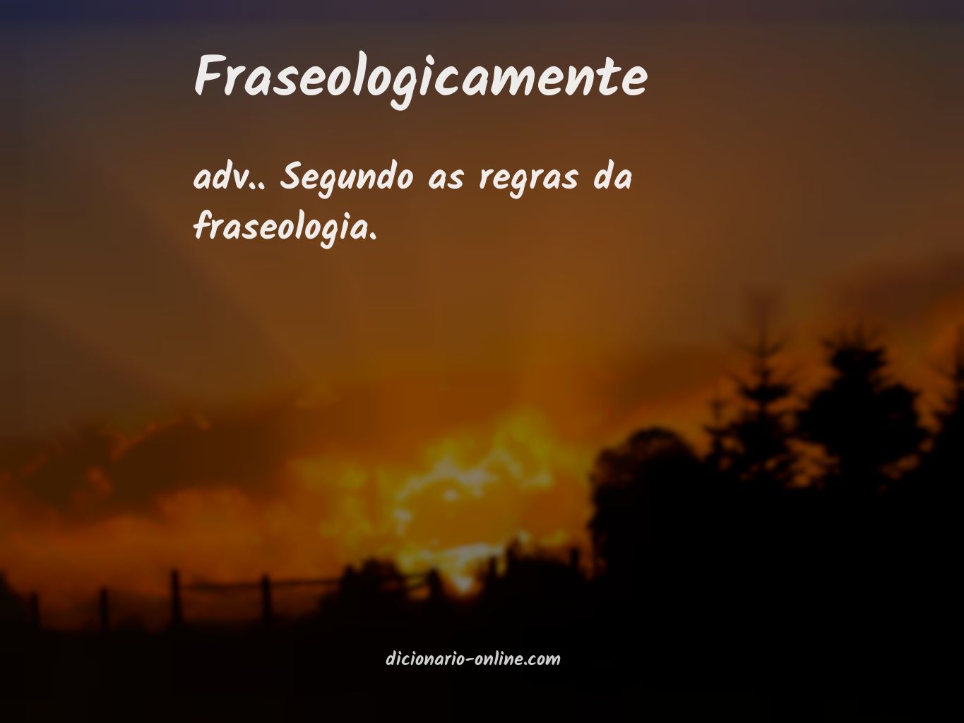 Significado de fraseologicamente