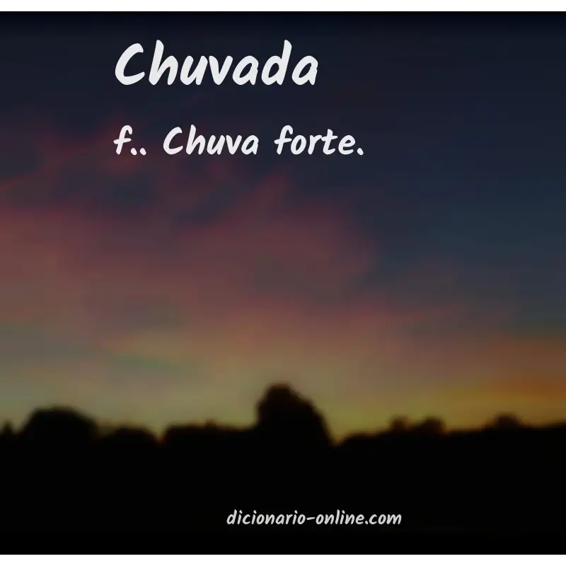 Significado de chuvada