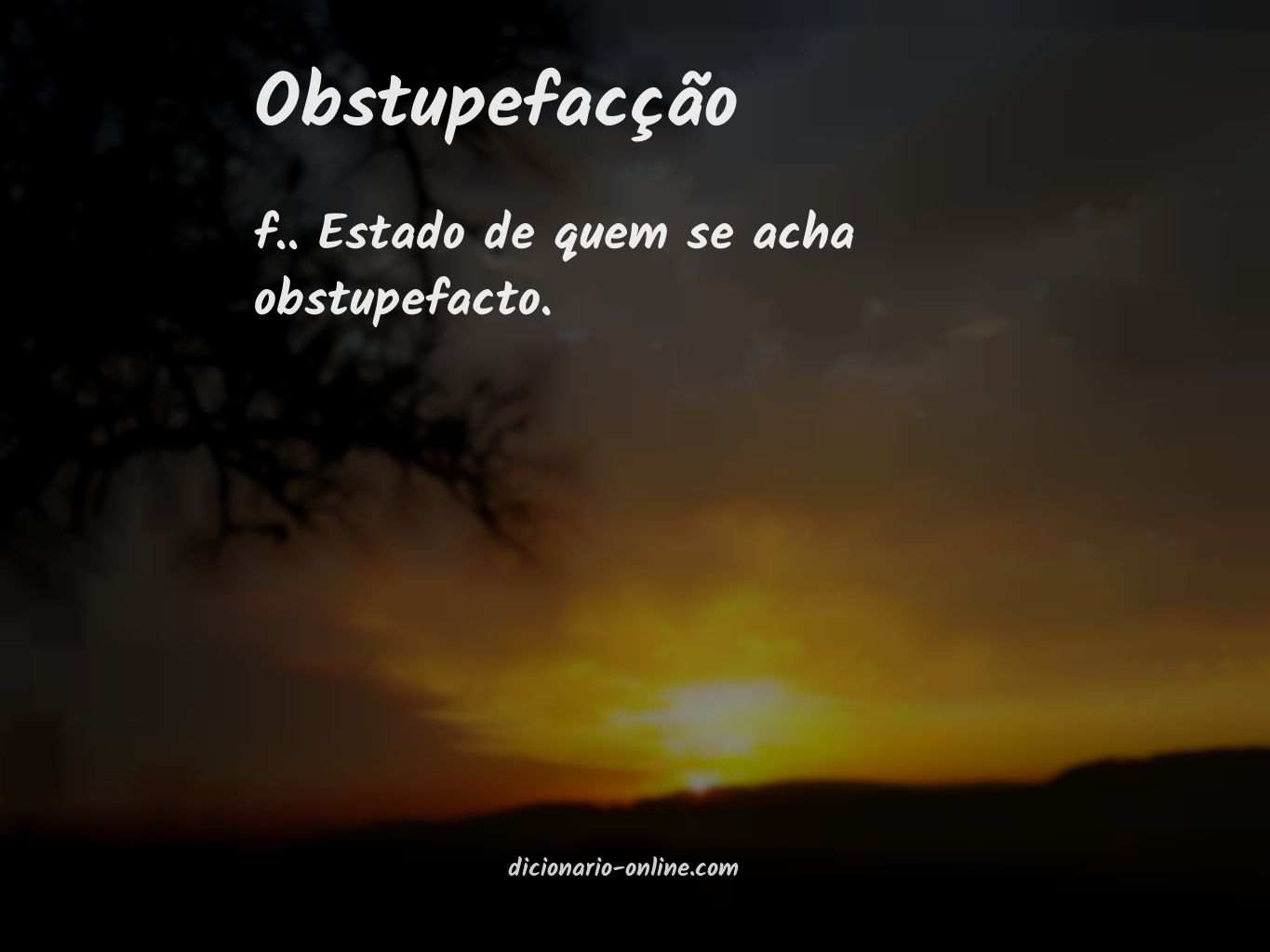 Significado de obstupefacção