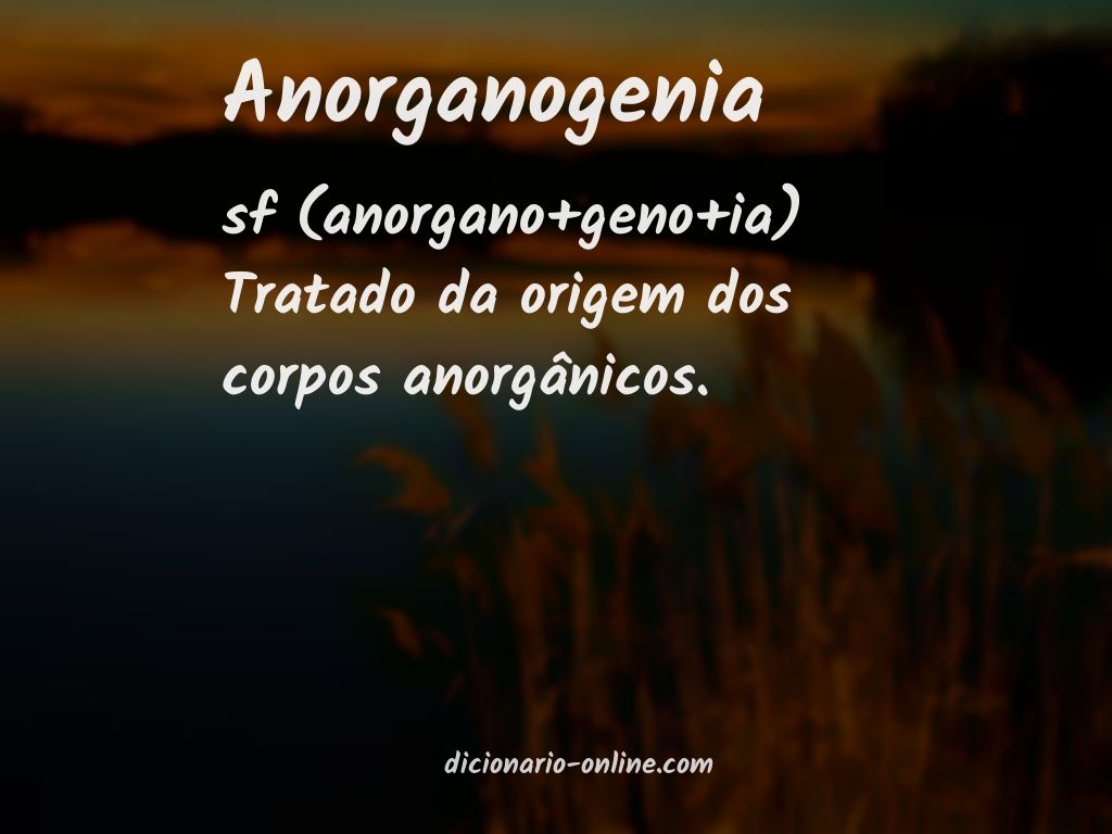 Significado de anorganogenia