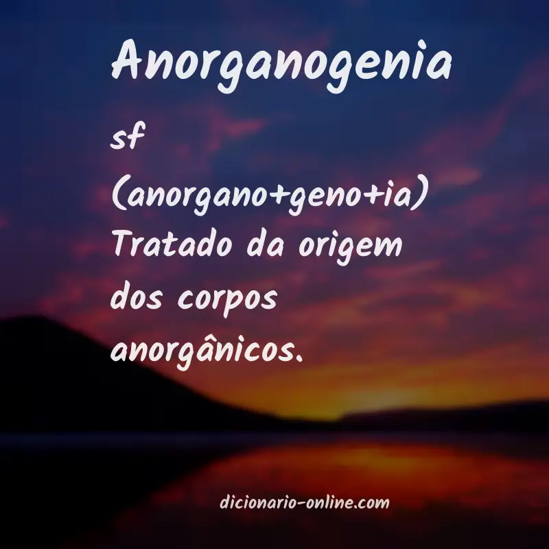 Significado de anorganogenia