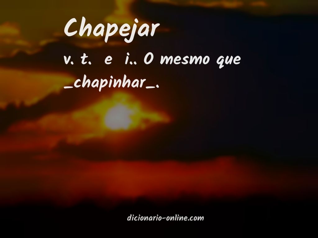 Significado de chapejar