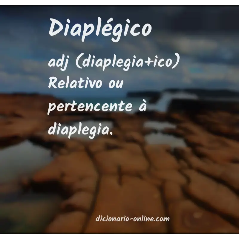 Significado de diaplégico
