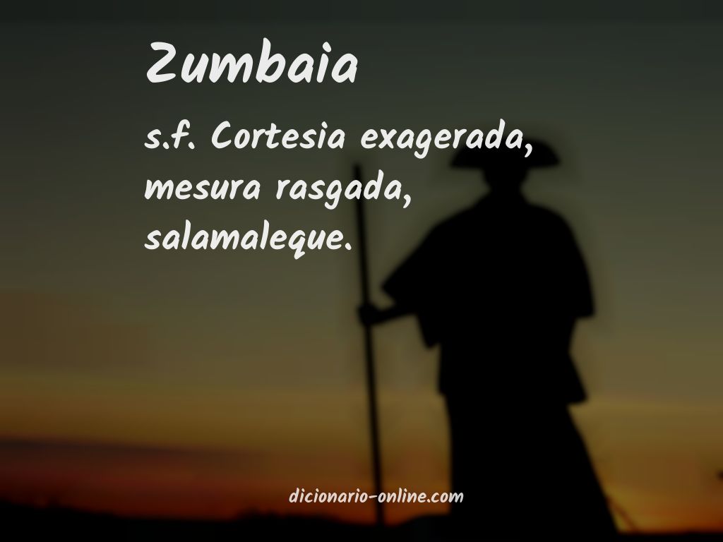 Significado de zumbaia