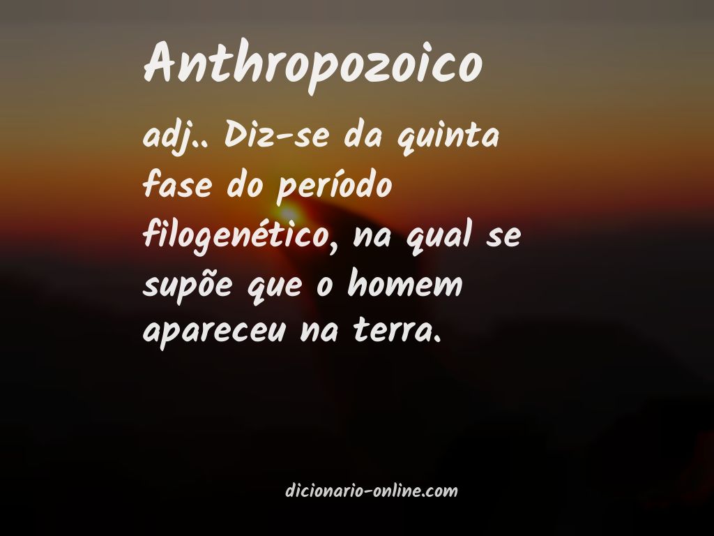 Significado de anthropozoico