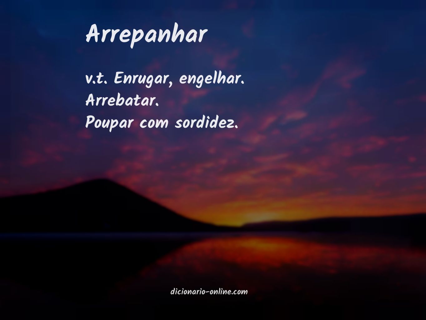 Significado de arrepanhar