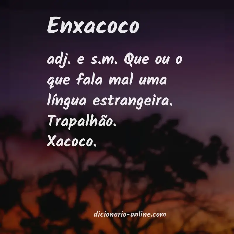 Significado de enxacoco