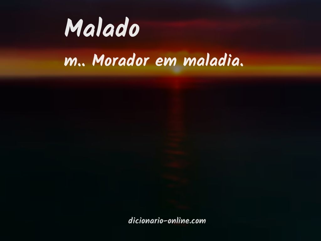 Significado de malado