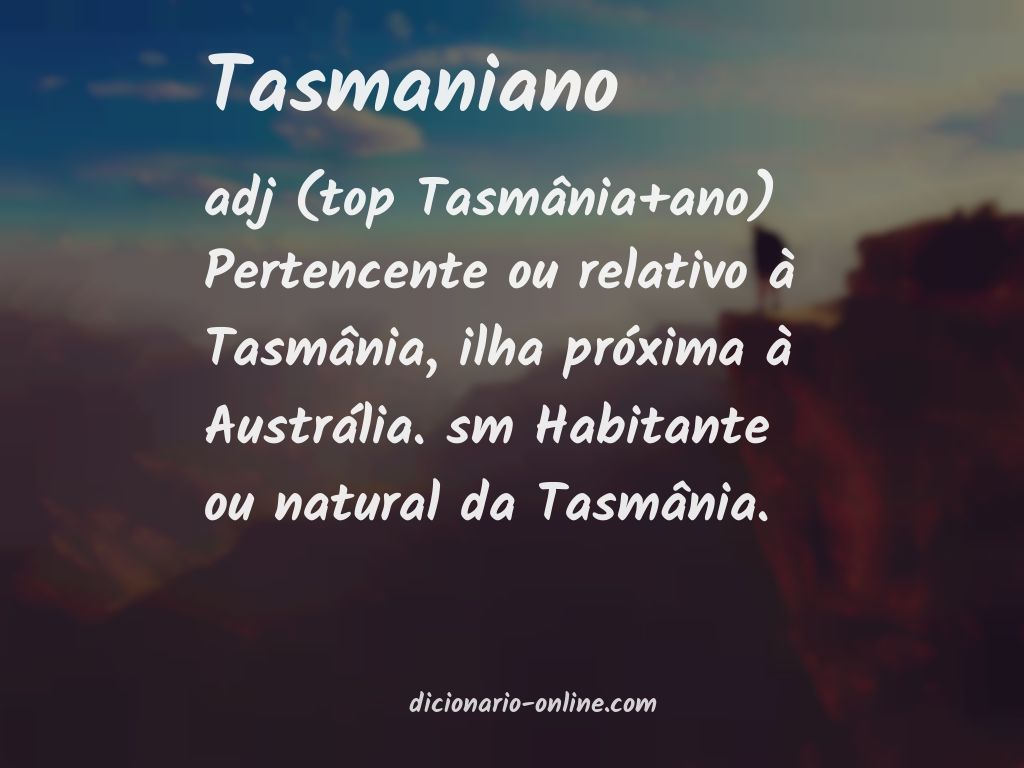 Significado de tasmaniano