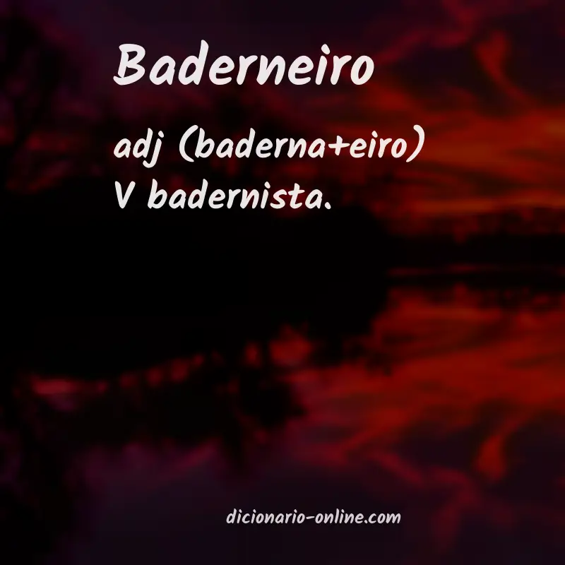 Significado de baderneiro