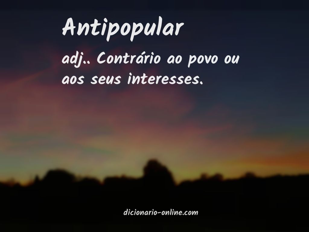 Significado de antipopular