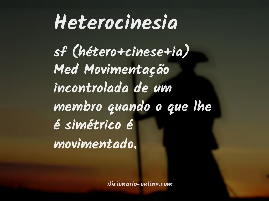 Significado de heterocinesia