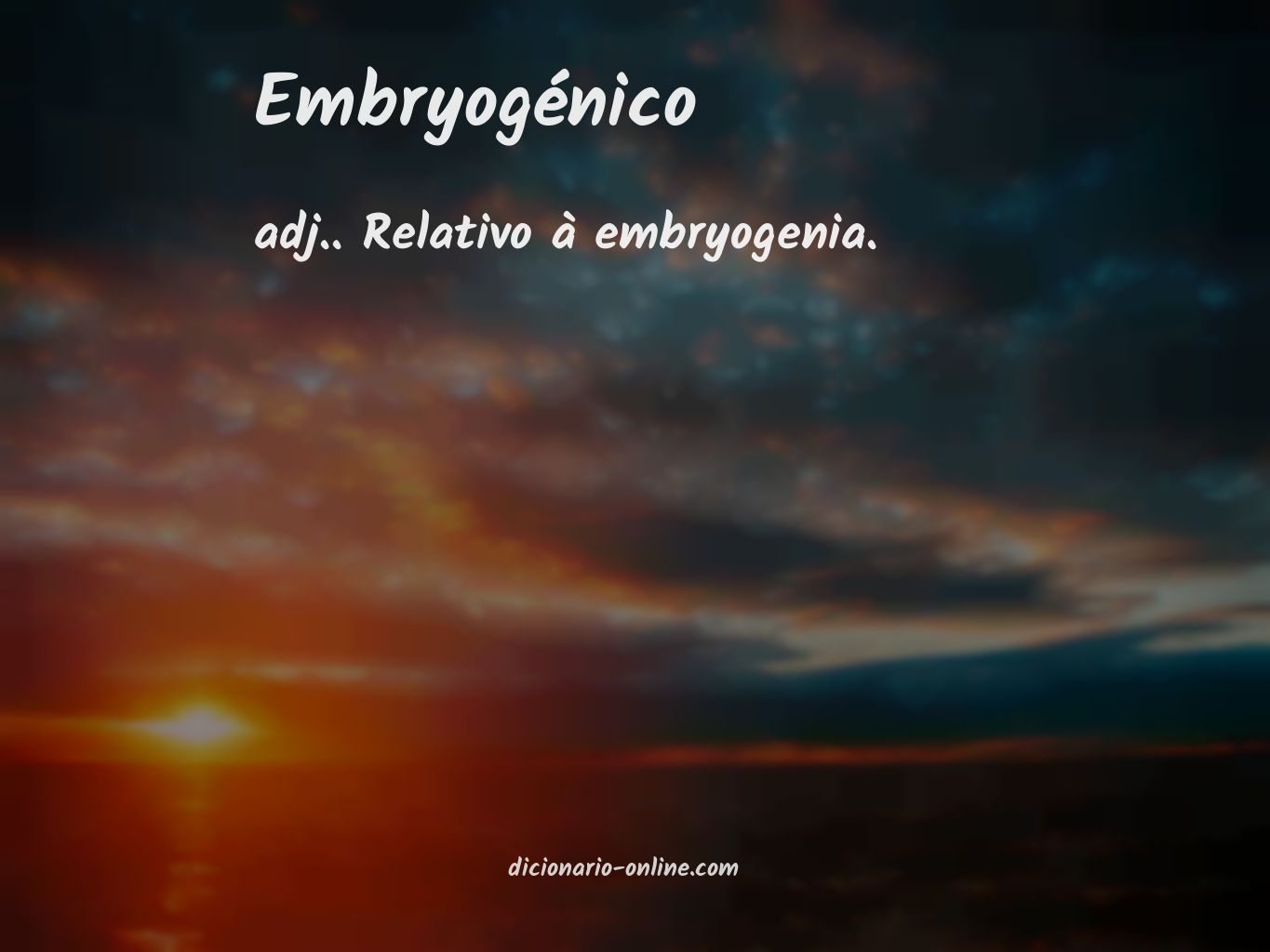 Significado de embryogénico