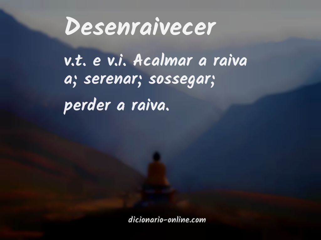 Significado de desenraivecer