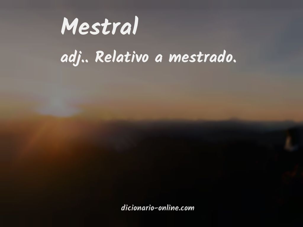 Significado de mestral