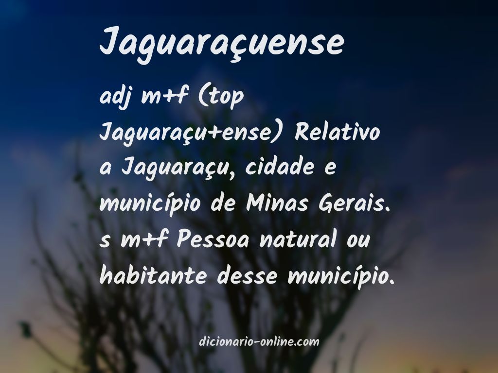 Significado de jaguaraçuense