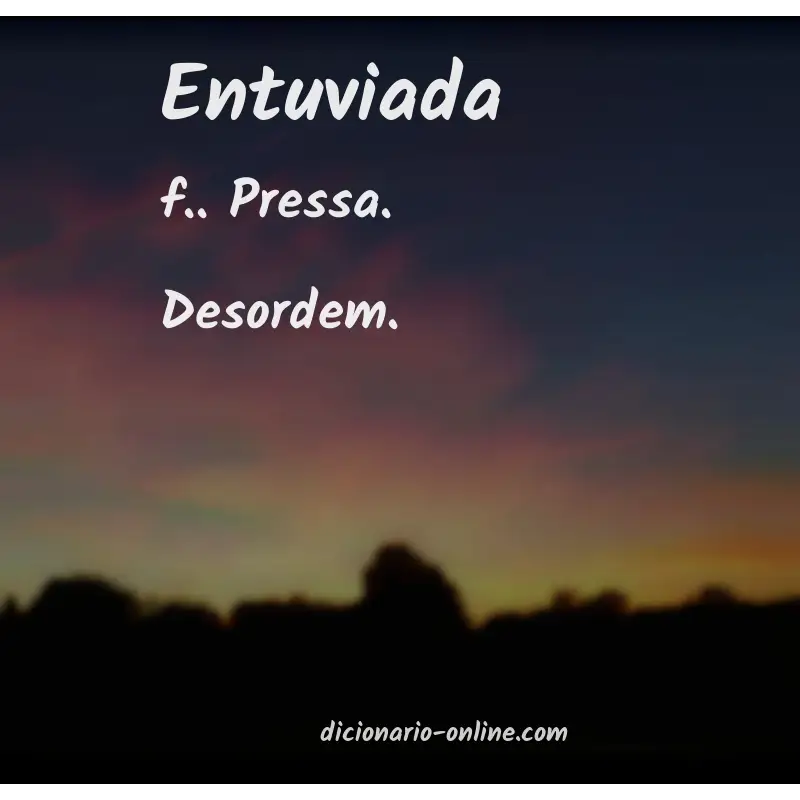 Significado de entuviada