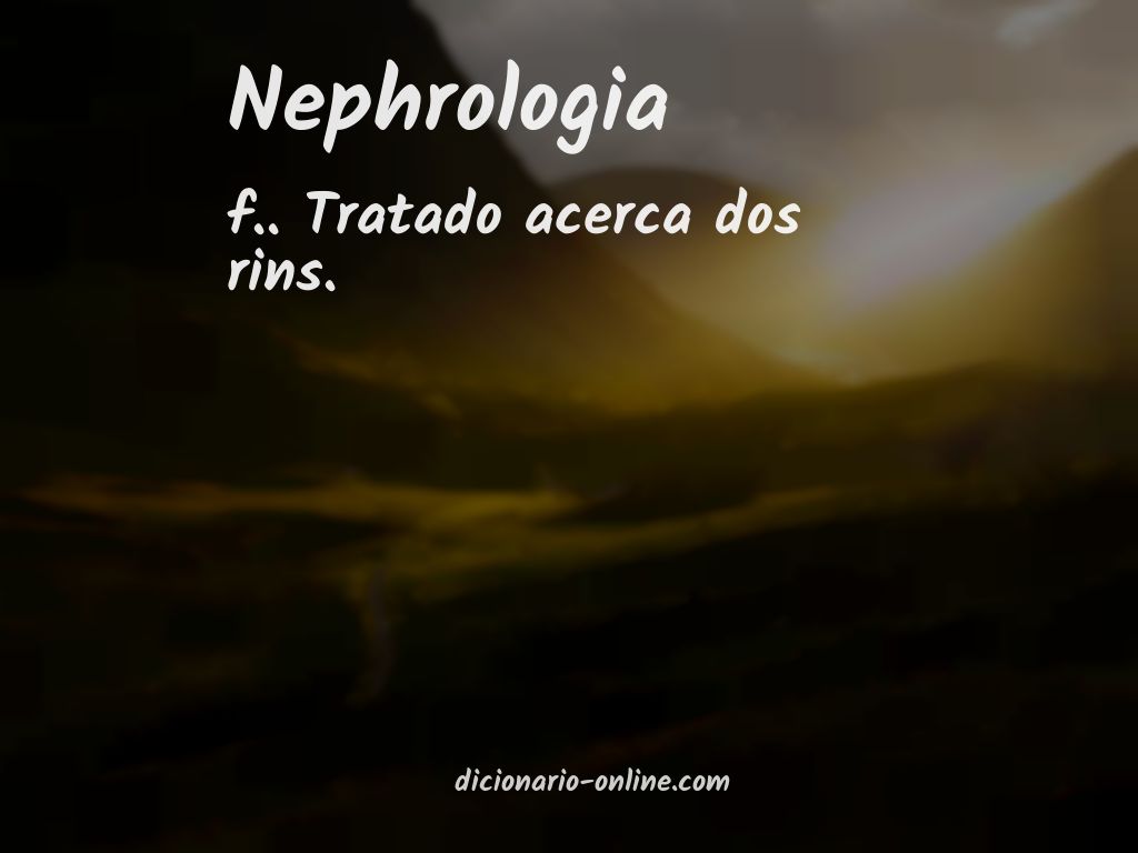 Significado de nephrologia