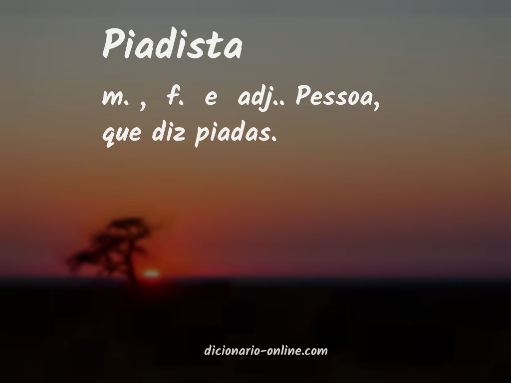 Significado de piadista