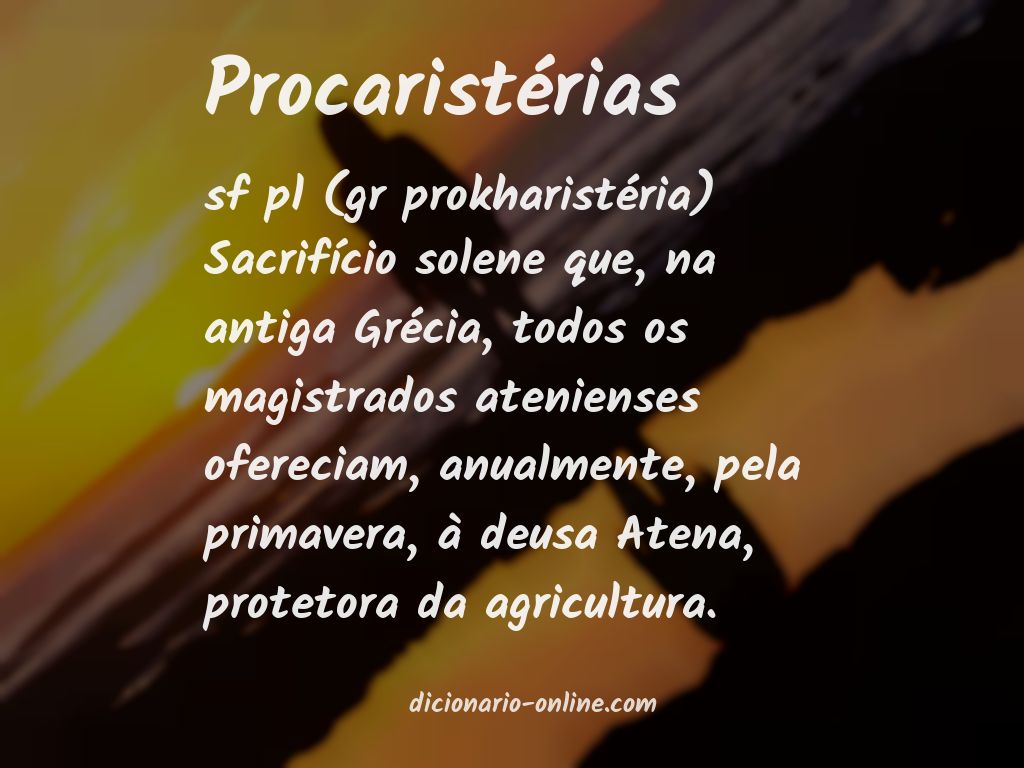 Significado de procaristérias