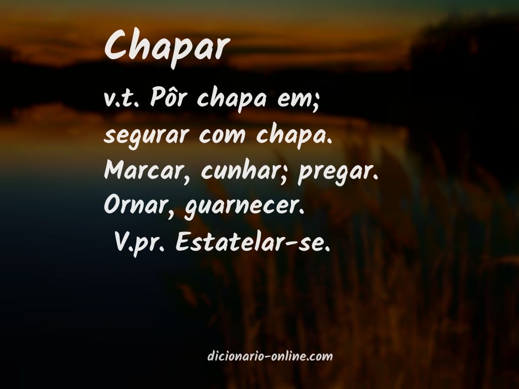 Significado de chapar