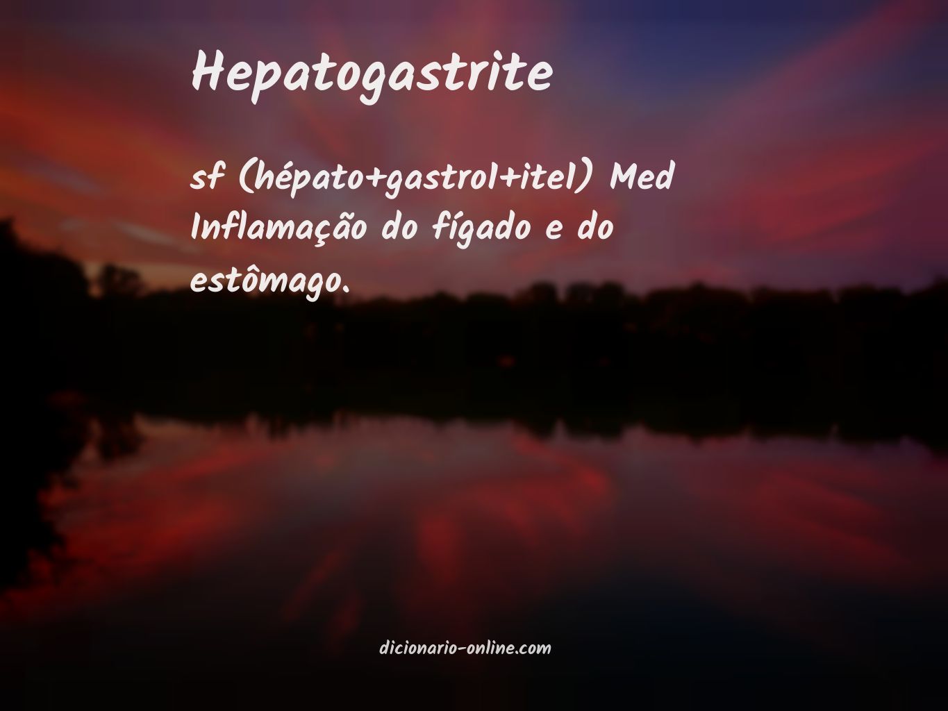 Significado de hepatogastrite