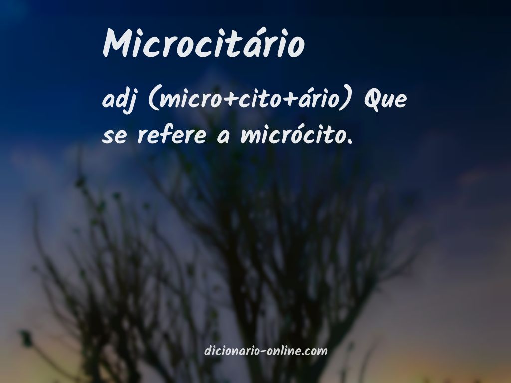 Significado de microcitário