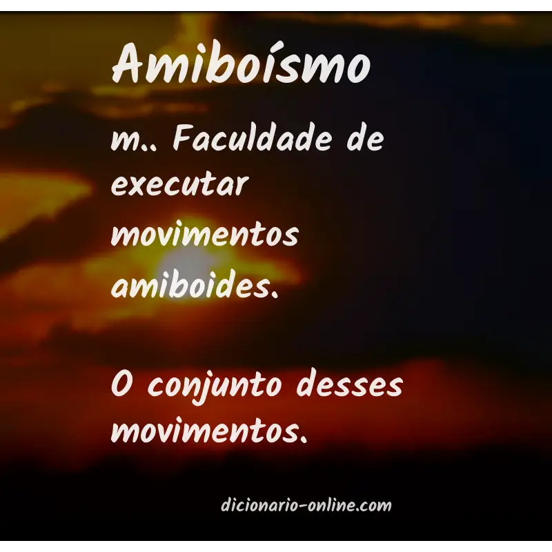 Significado de amiboísmo