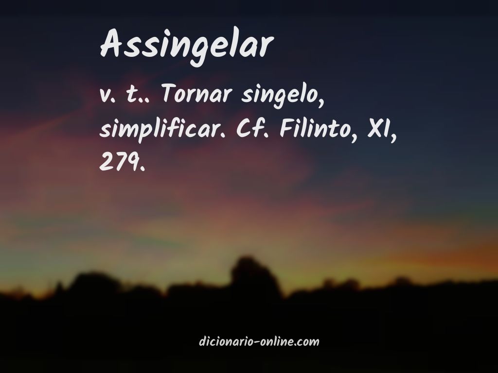 Significado de assingelar