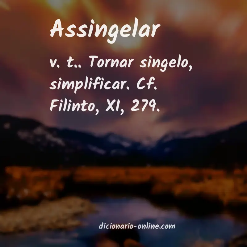 Significado de assingelar