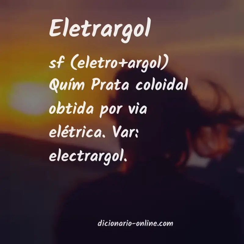 Significado de eletrargol