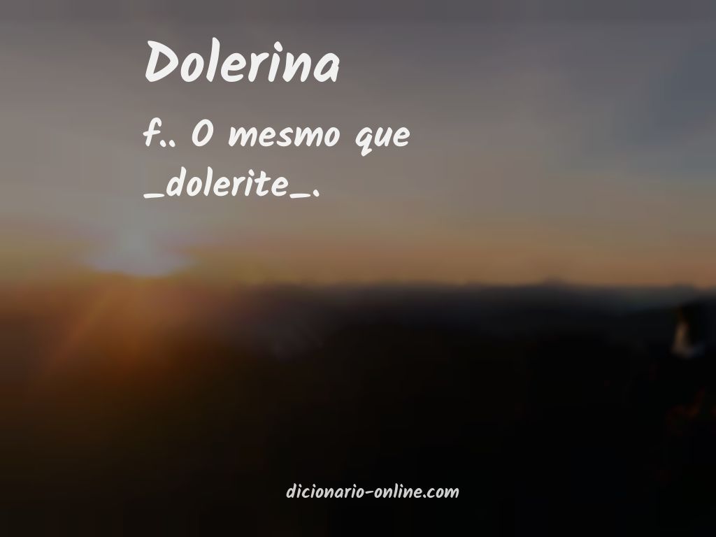 Significado de dolerina