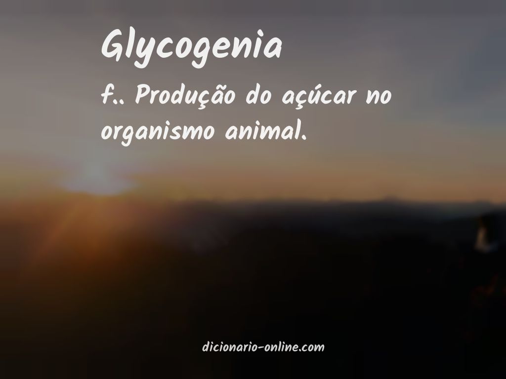 Significado de glycogenia