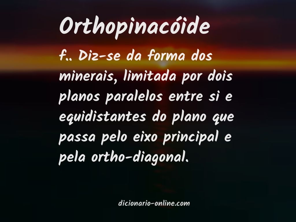 Significado de orthopinacóide