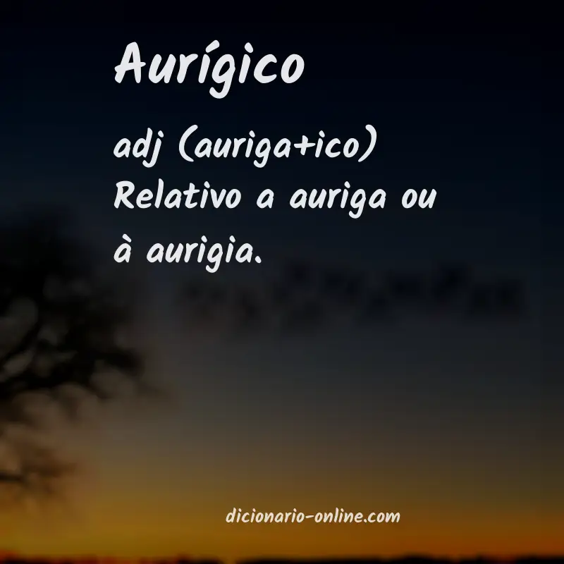 Significado de aurígico
