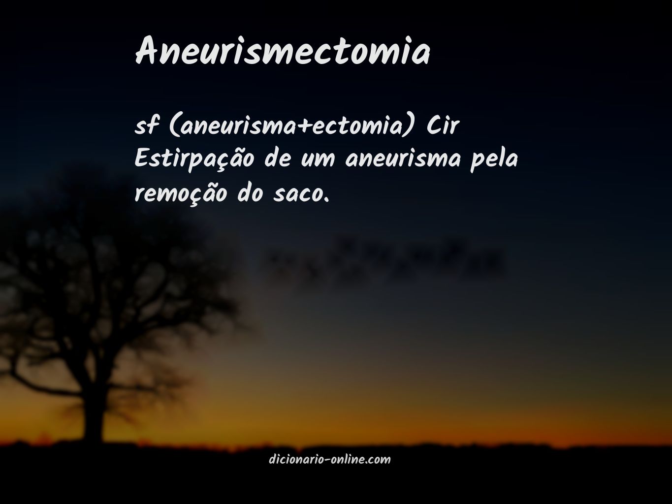Significado de aneurismectomia