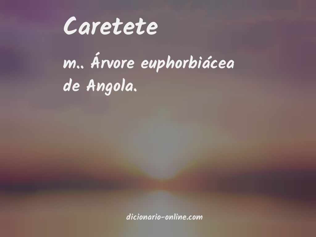 Significado de caretete